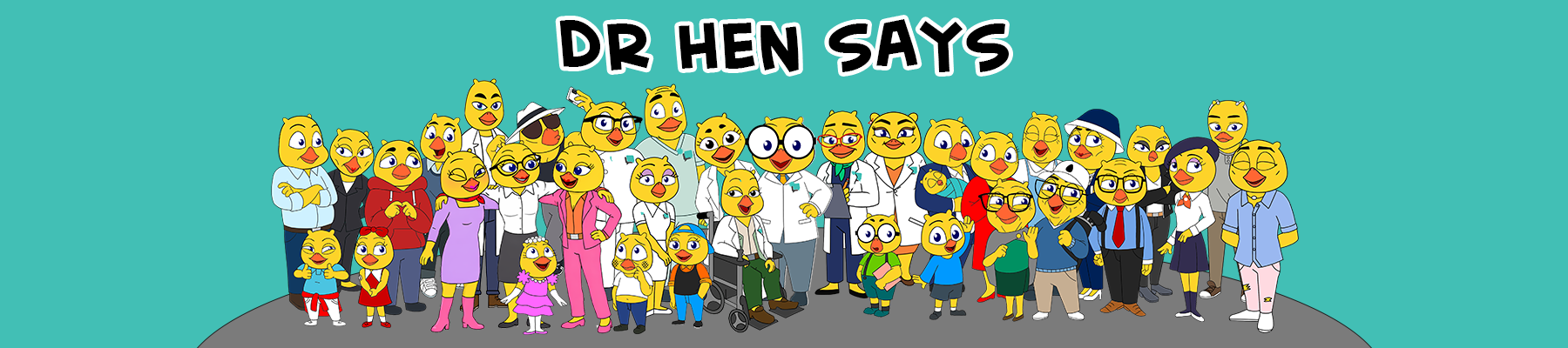 Dr Hen Says